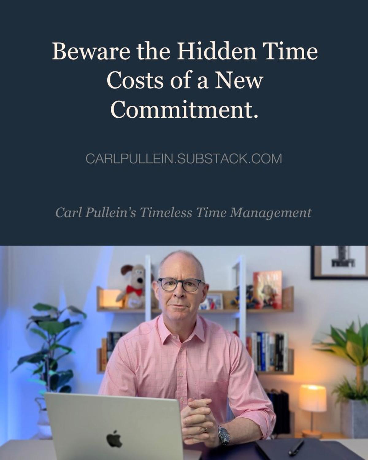 Every Yes Consumes Future Time—Choose Wisely