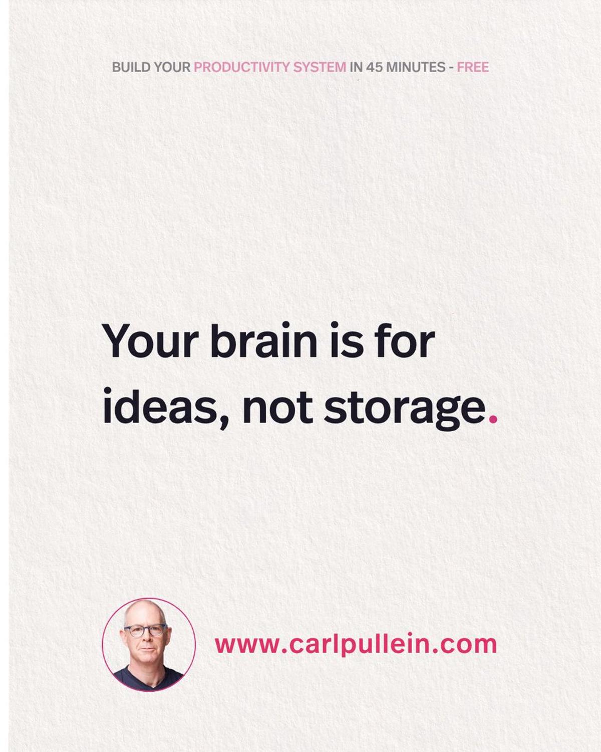 Free Your Mind: Capture, Organize, Act