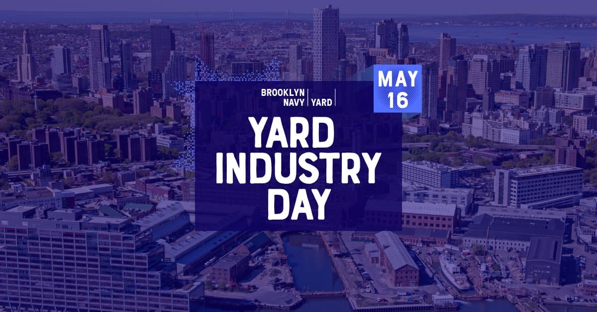 Brooklyn Navy Yard Showcases Future Urban Industry Innovations