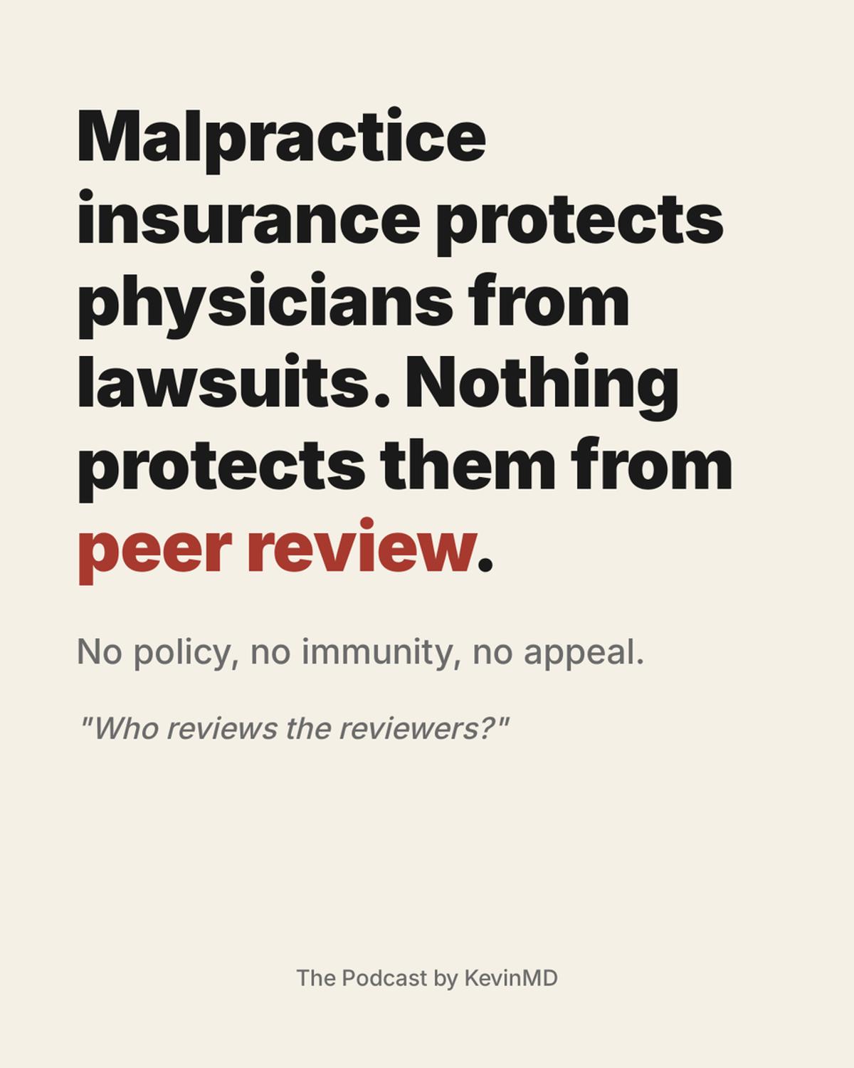 Peer Review Immunity Leaves Vulnerable Doctors Unprotected