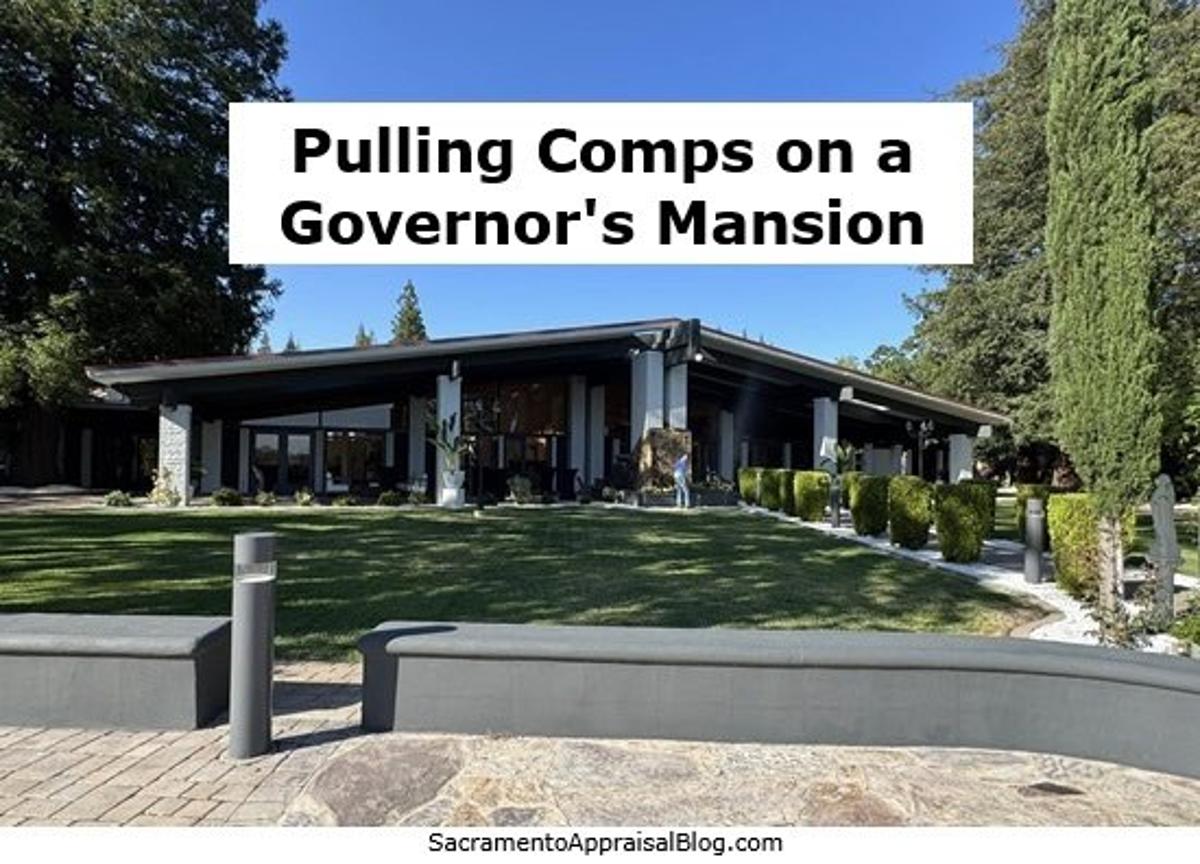 How to Value California Governor’s Mansion Listing