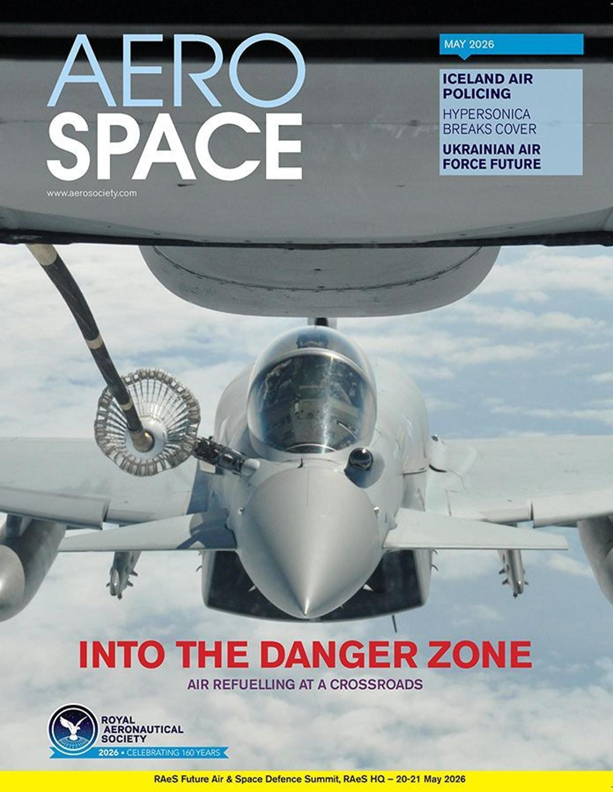 May 2026 AEROSPACE: Tankers, Weapon Rush, Typhoon, Ukraine