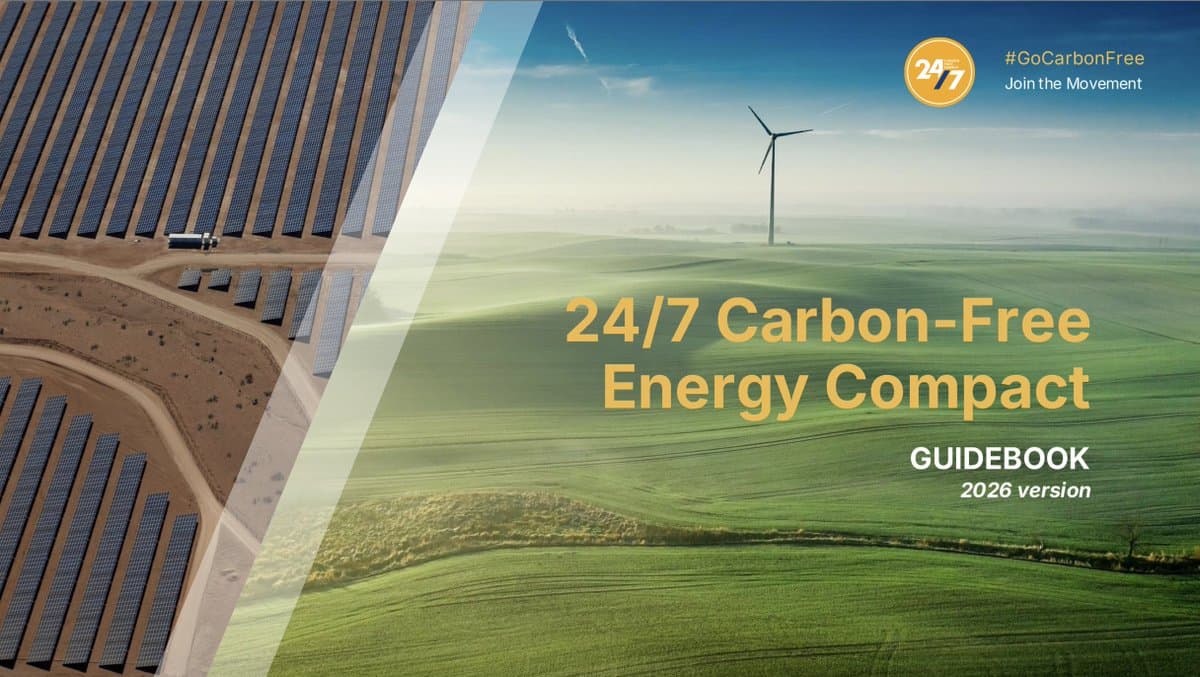 New Guidebook Advances 24/7 Carbon‑Free Energy Globally