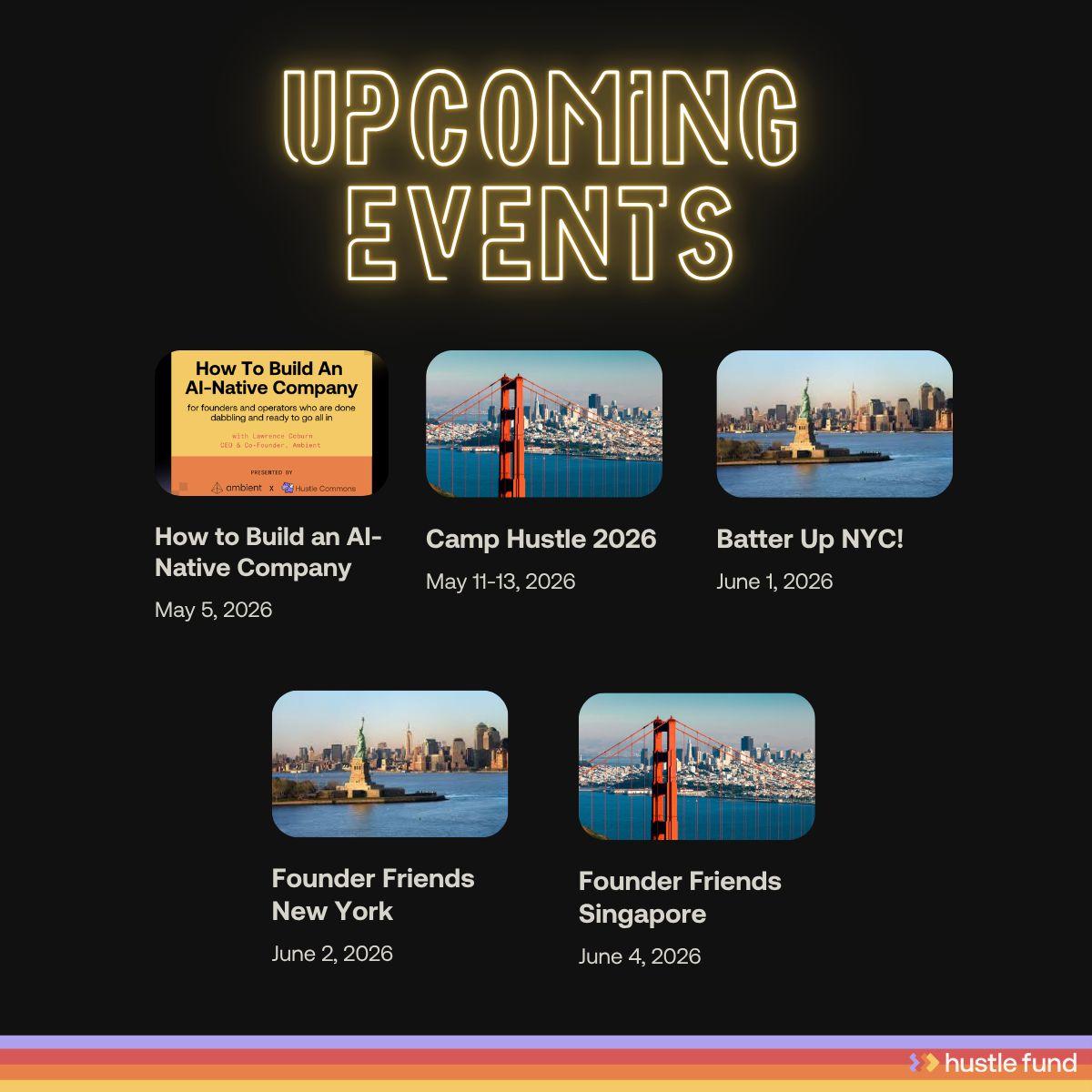 Upcoming Founder Events: AI Camp, Pitches, Global Meetups