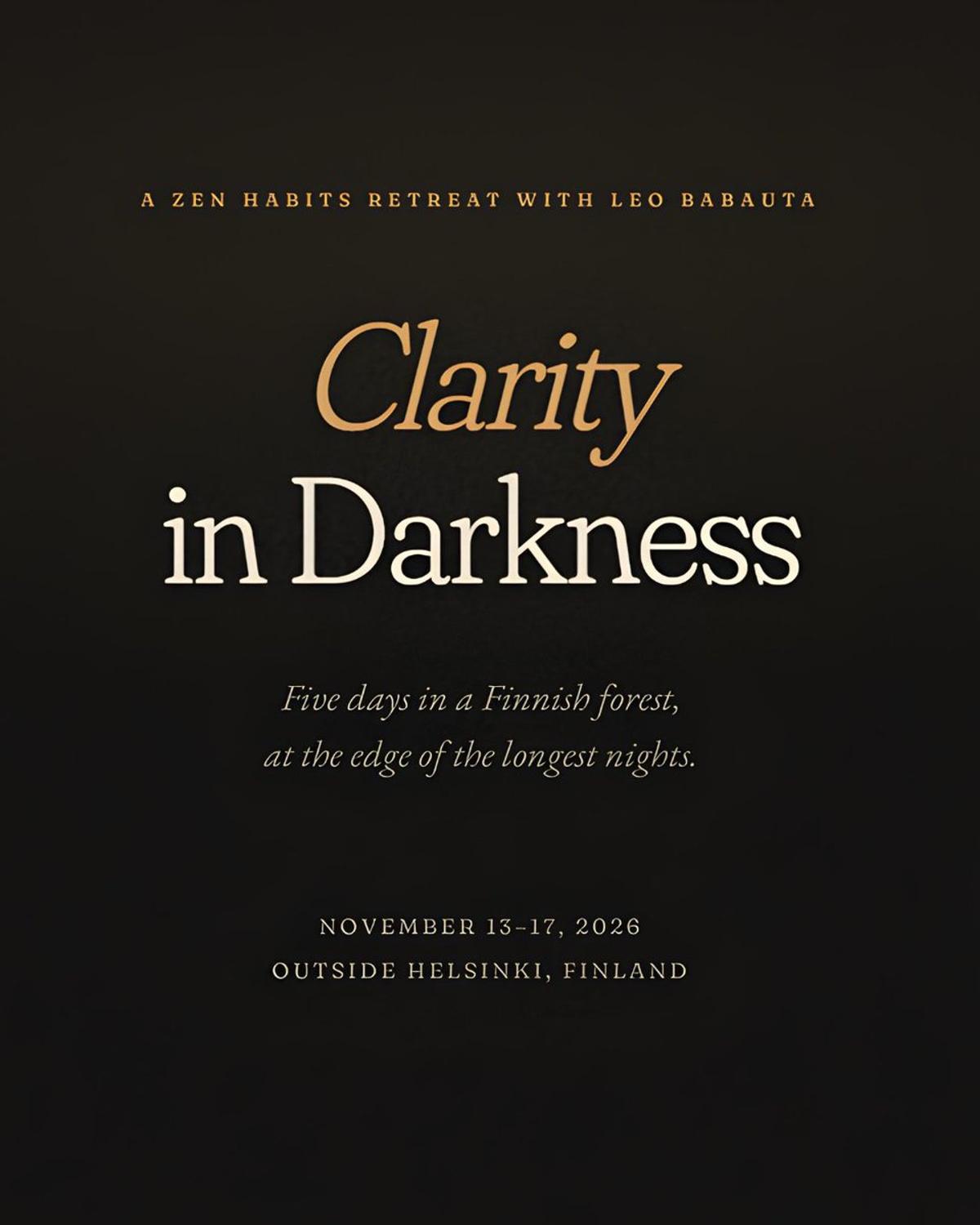 Explore Darkness, Find Clarity: Finland Retreat November