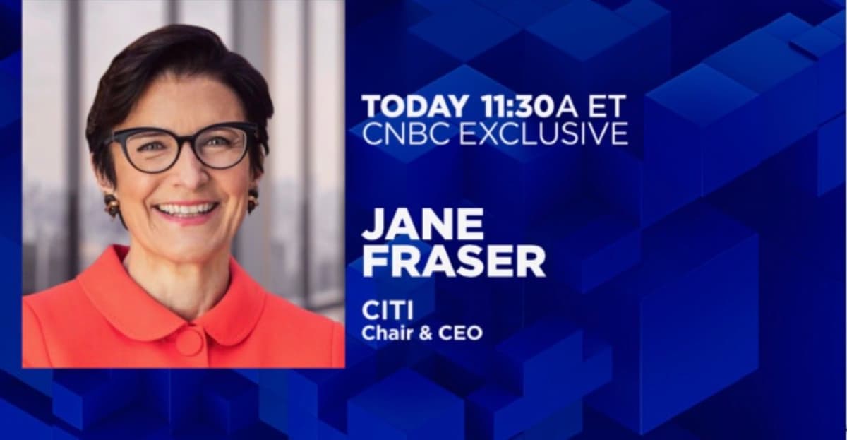 Jane Fraser Discusses Citi’s Investor Day Highlights