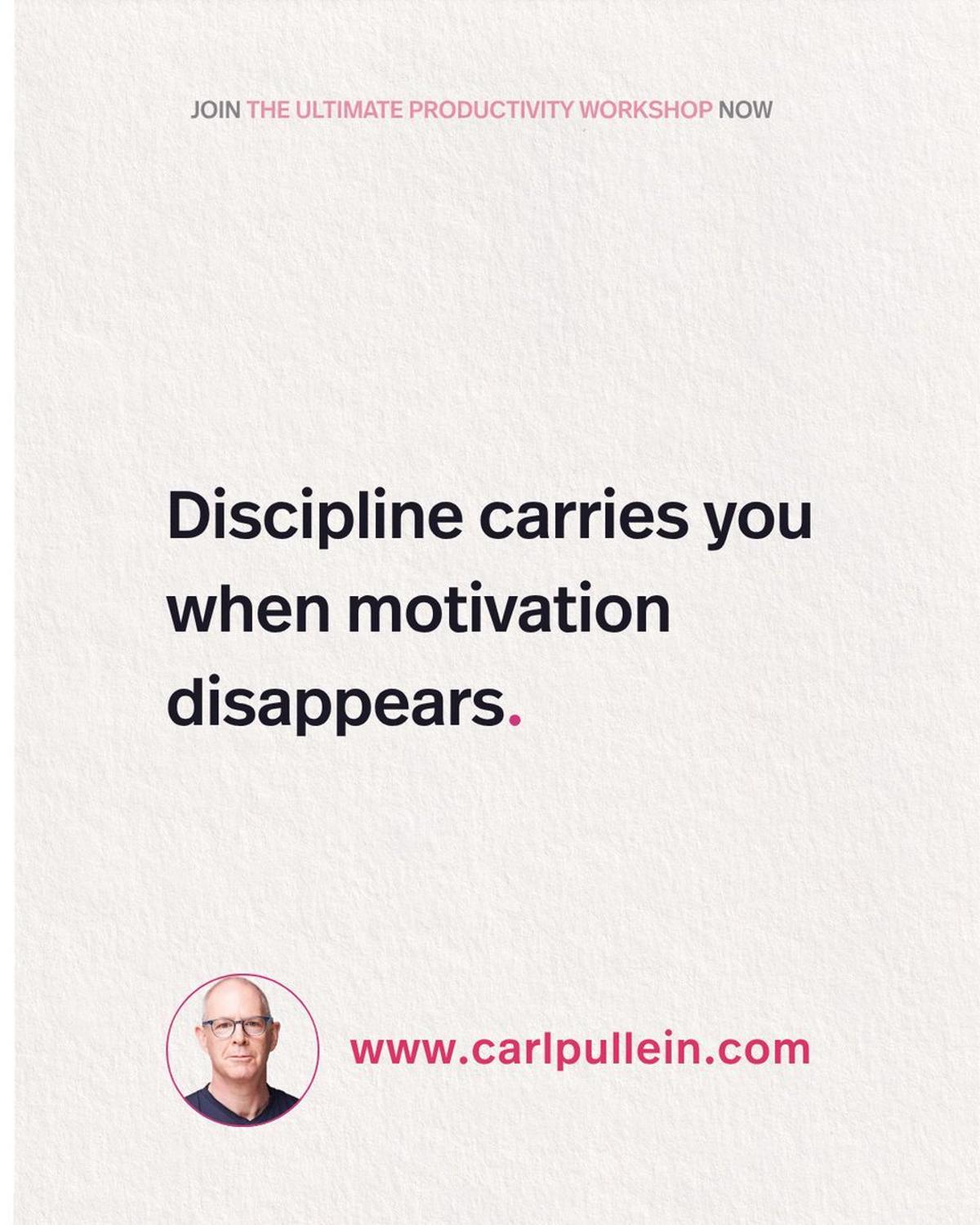 Discipline, Not Motivation, Drives Real Results