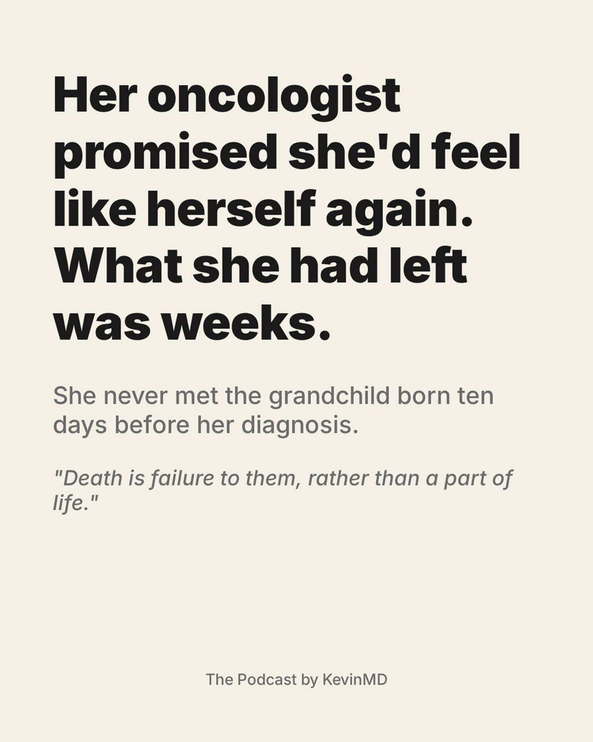When Doctors Deny Death, Patients Lose Precious Time