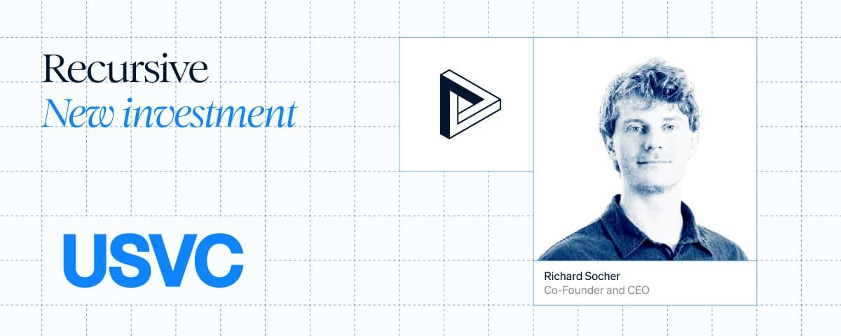 USVC Backs Recursive Superintelligence Alongside GV, Greylock