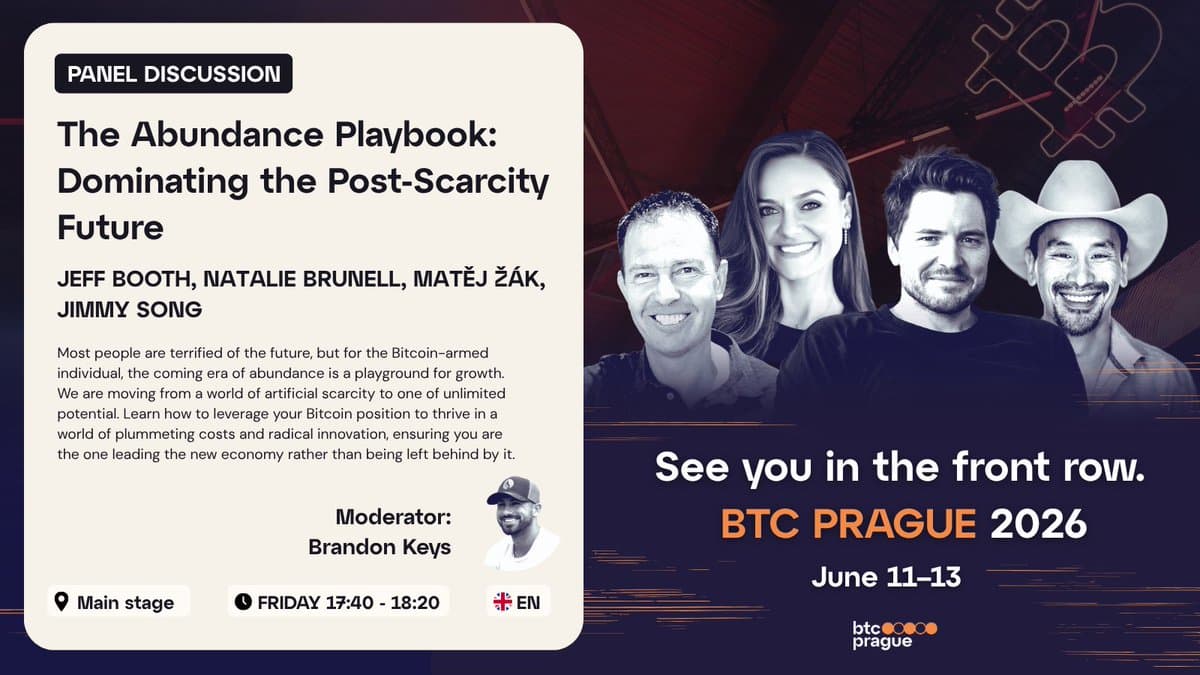 Exploring Abundance: Jeff Booth & Others at BTC Prague