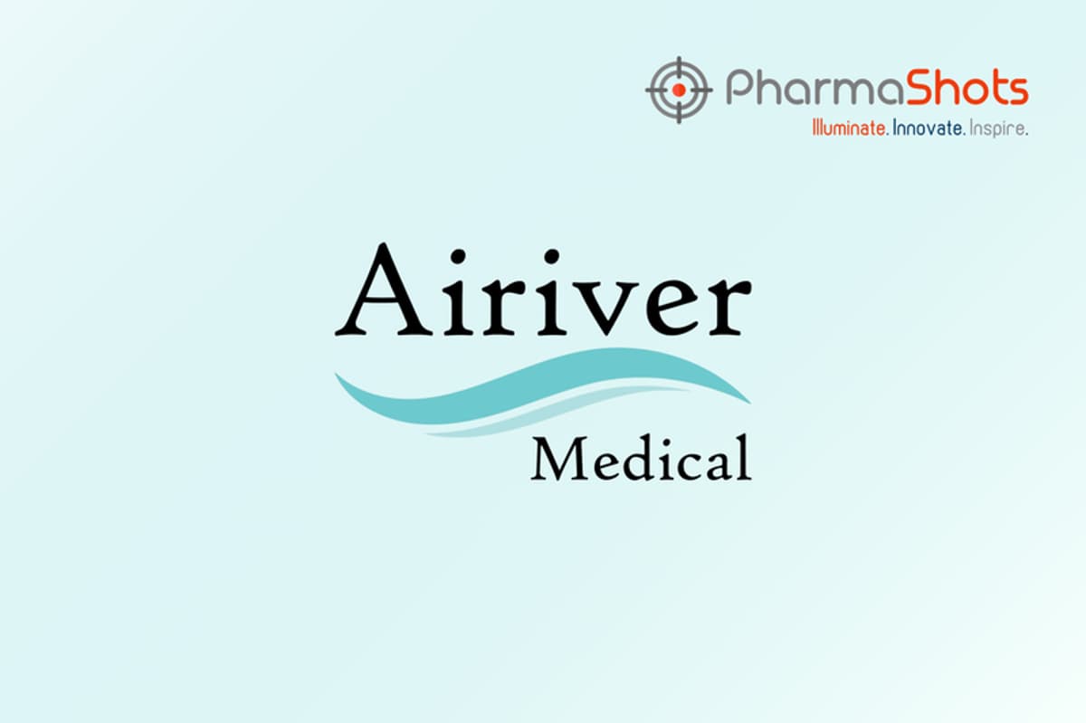 Airiver Medical Receives FDA Breakthrough Device Designation for Airiver DCB and Treats First Patient with Central Airway Stenosis