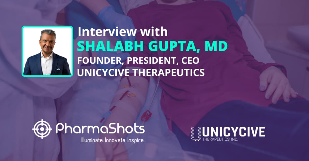 Bridging Innovation and Clinical Reality: Shalabh Gupta, CEO of Unicycive Therapeutics, on the Future of Biotech