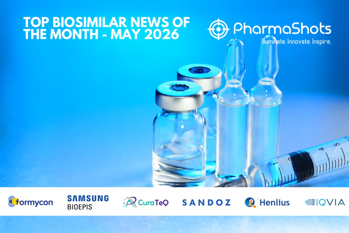 Key Biosimilars Events of May 2026