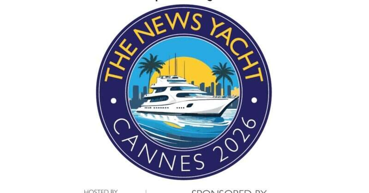 Cannes 2026: All Aboard the Press Gazette News Yacht