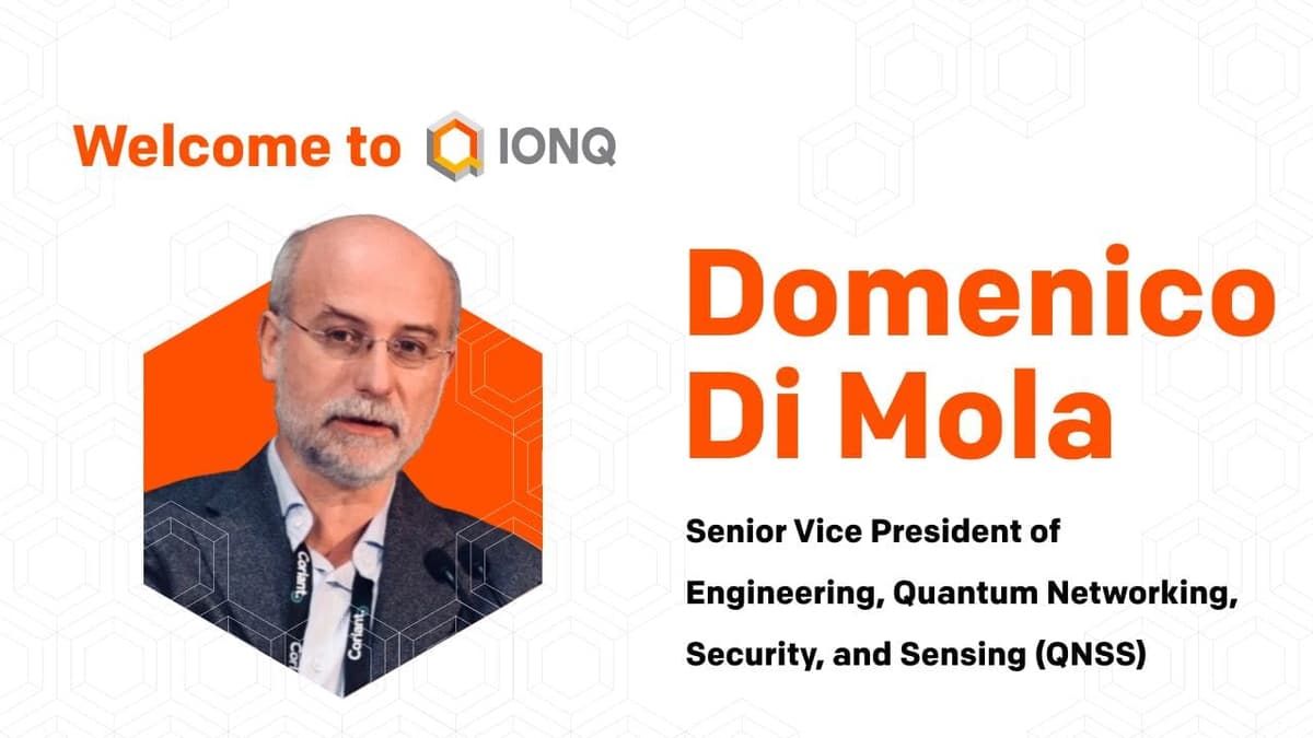 IonQ Appoints New SVP to Lead Quantum Networking and Security Division