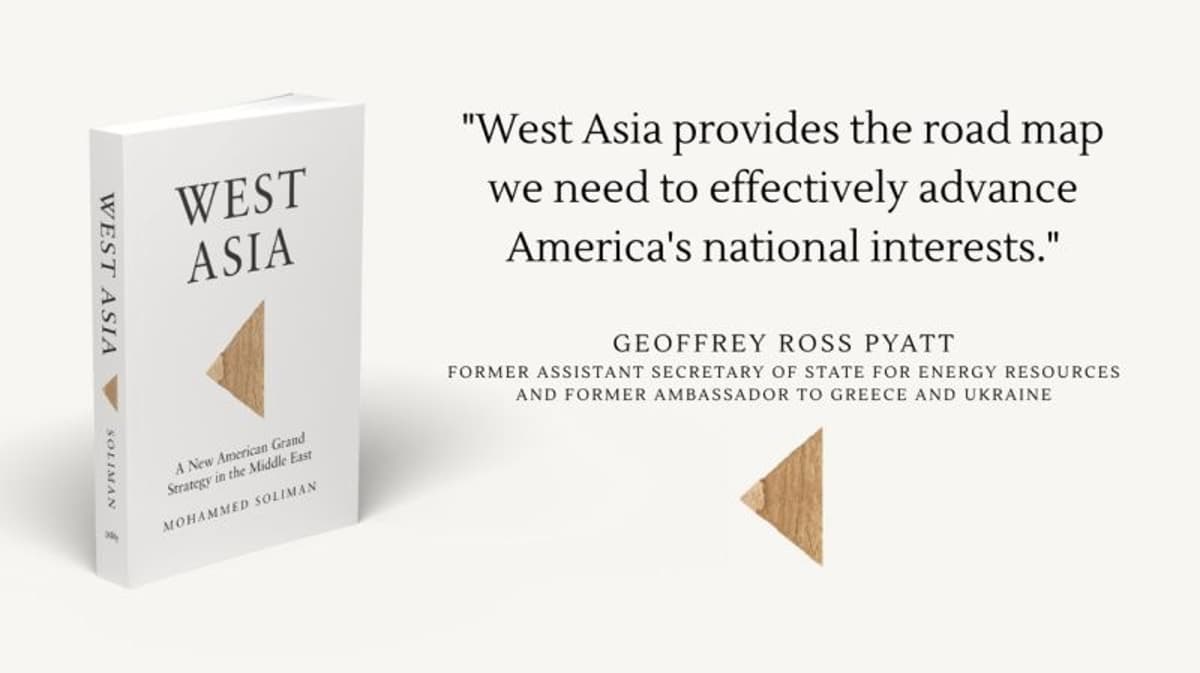 Book Review | West Asia: A New American Grand Strategy in the Middle East