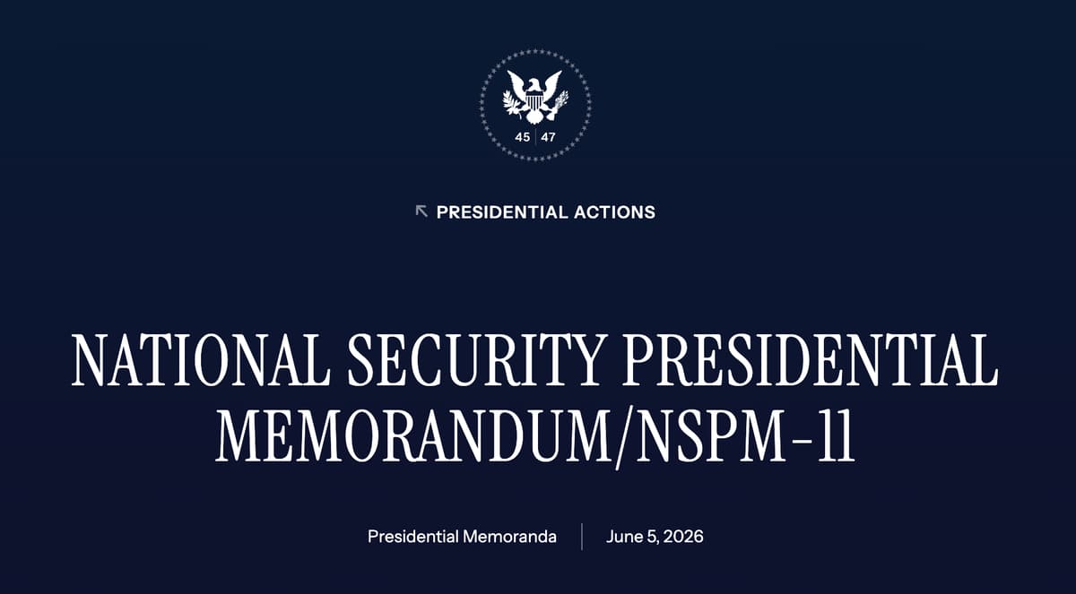 Speed Over Caution: What NSPM-11 Means