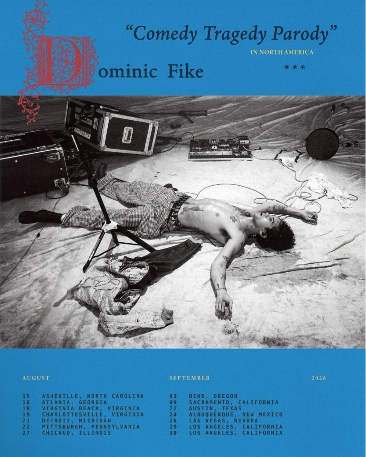 Dominic Fike Announces Intimate ‘Comedy Tragedy Parody’ North America Tour Dates Alongside Tame Impala Support