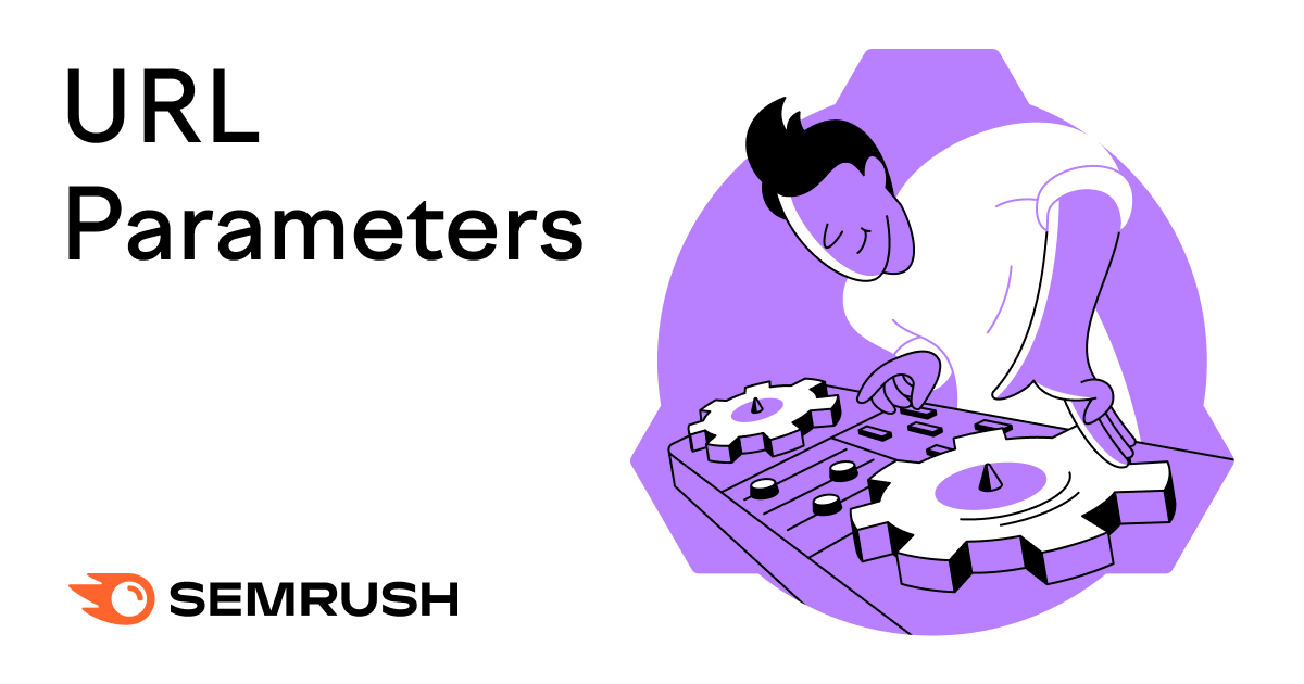 What Are URL Parameters? A Guide on How to Use Them