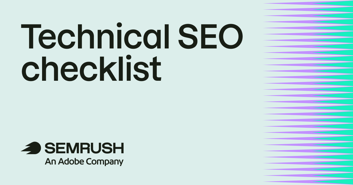 The Technical SEO Checklist for Search Engines and AI Search