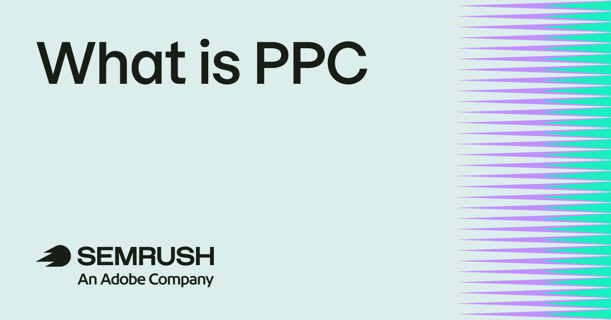 What Is PPC? A Starter Guide to Pay-per-Click Advertising