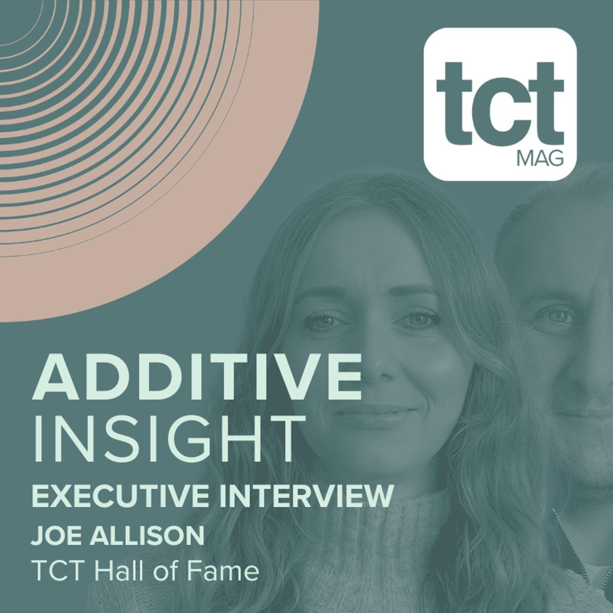 #244 TCT Hall of Fame: Joe Allison on a Life in 3D Printing