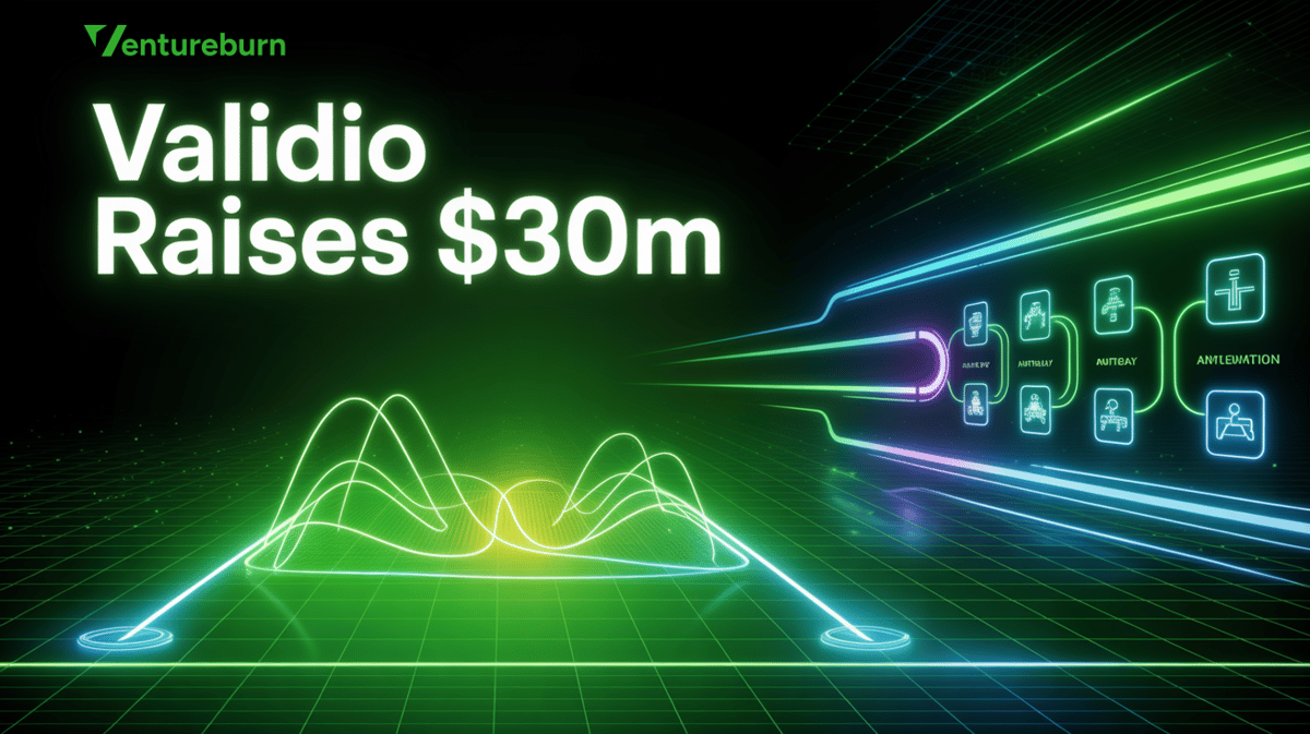 Validio Secures $30M To Enhance Enterprise AI Data Quality