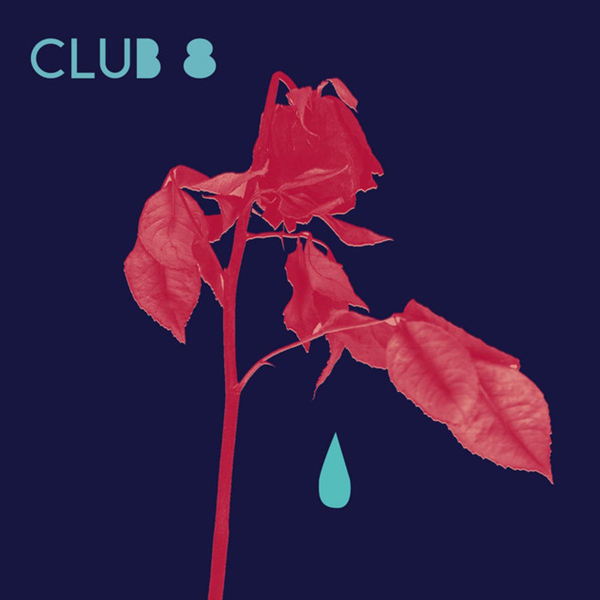 Club 8 – “There Is a Light That Seems to Go Out”