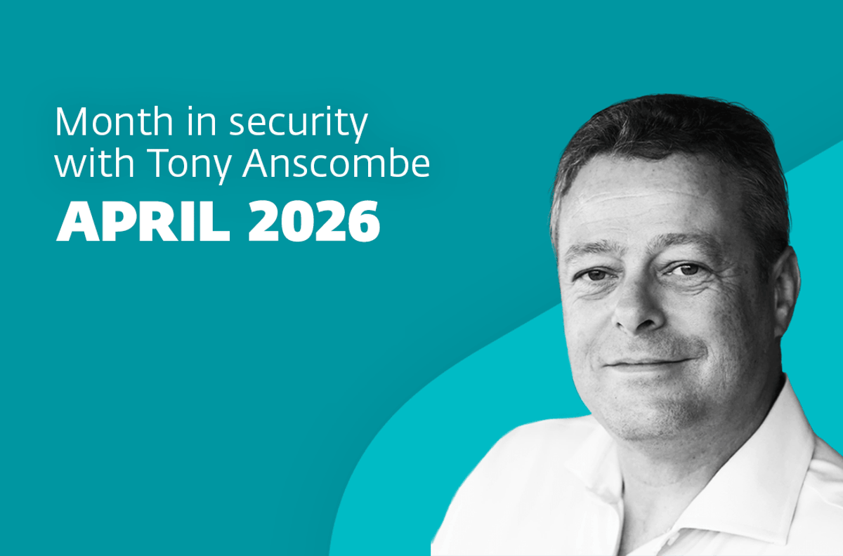 This Month in Security with Tony Anscombe – April 2026 Edition