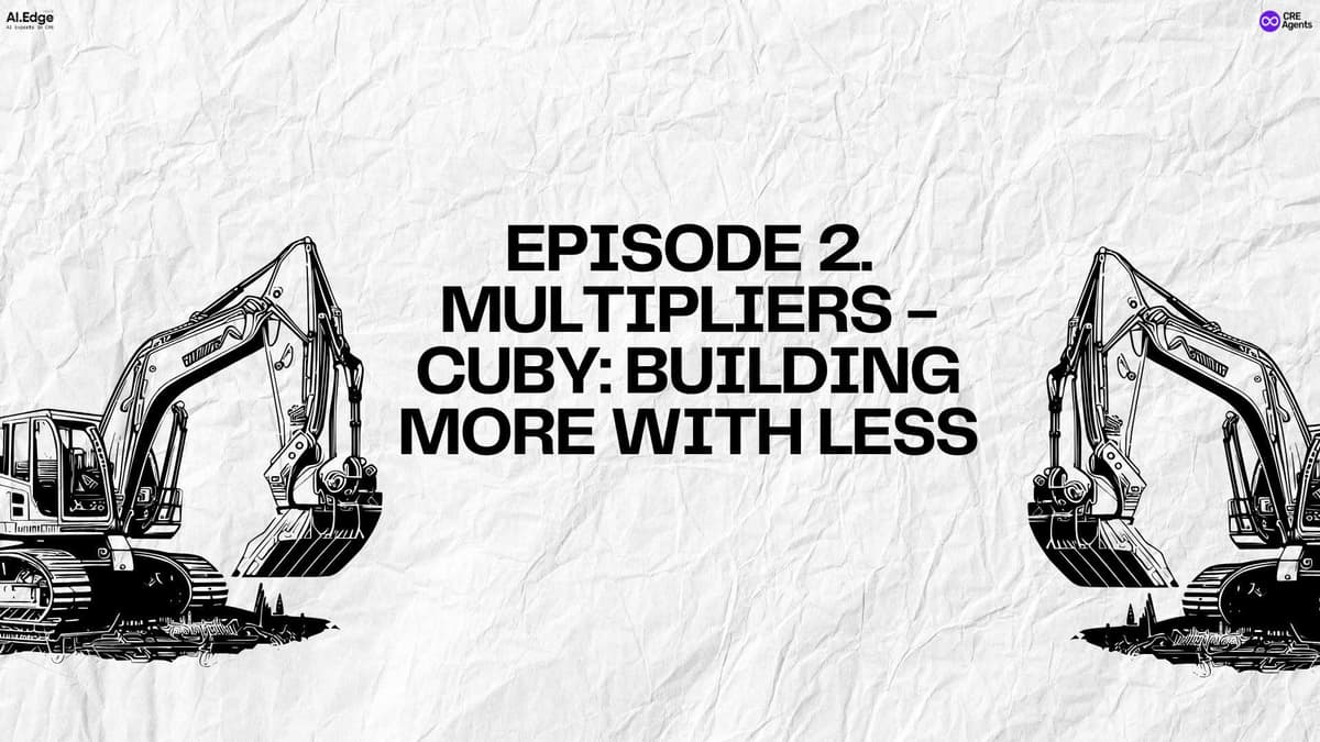 Episode 2 of Multipliers – Cuby: Building More With Less (Plus Sourcing Construction Materials)