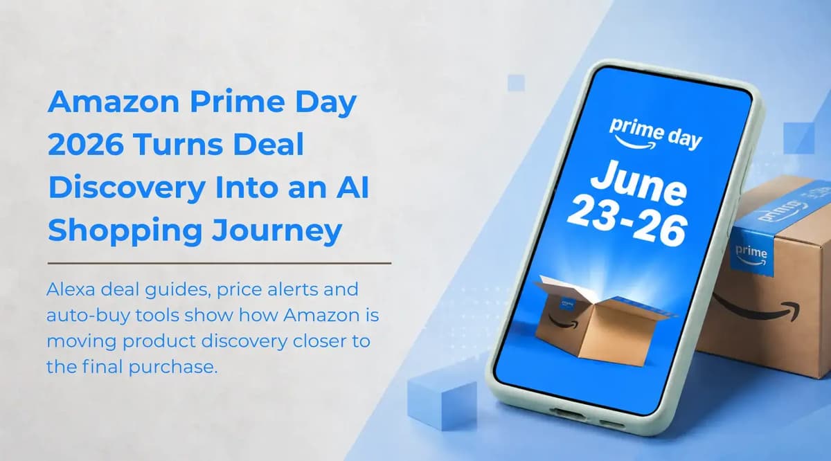 Amazon Prime Day 2026 Puts AI-Powered Deal Discovery in Focus