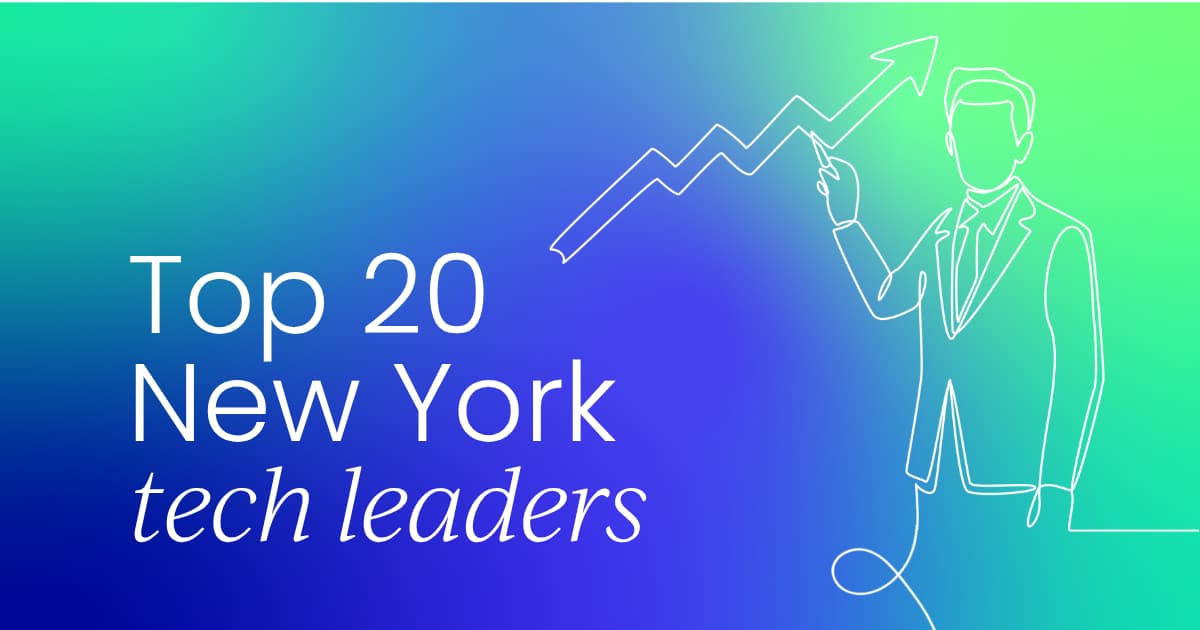 Top 20 Tech Leaders  in New York