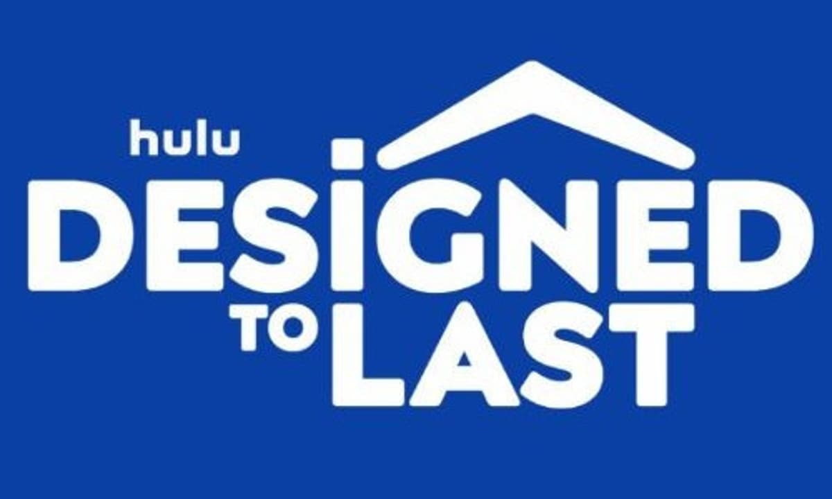 ‘Designed To Last’: American Family Launches Reality Competition Series on Hul