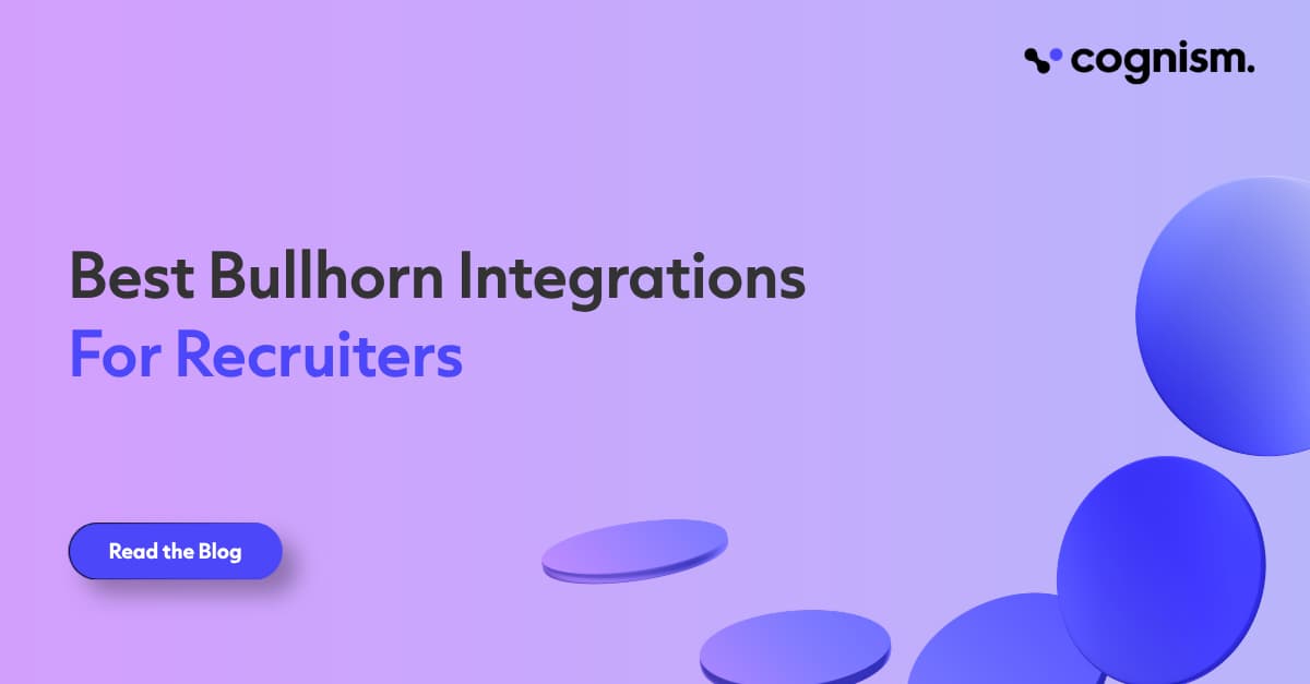 10 Best Bullhorn Integrations For Recruiters in 2026