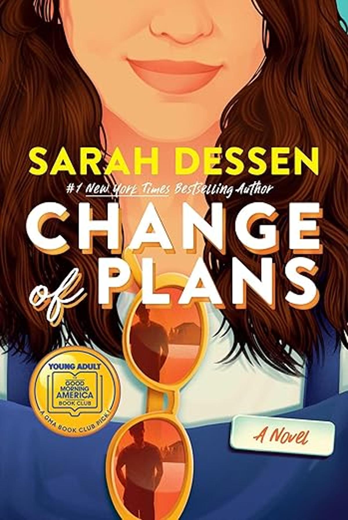 Sarah Dessen’s Change of Plans Is Warm Summer YA Romance