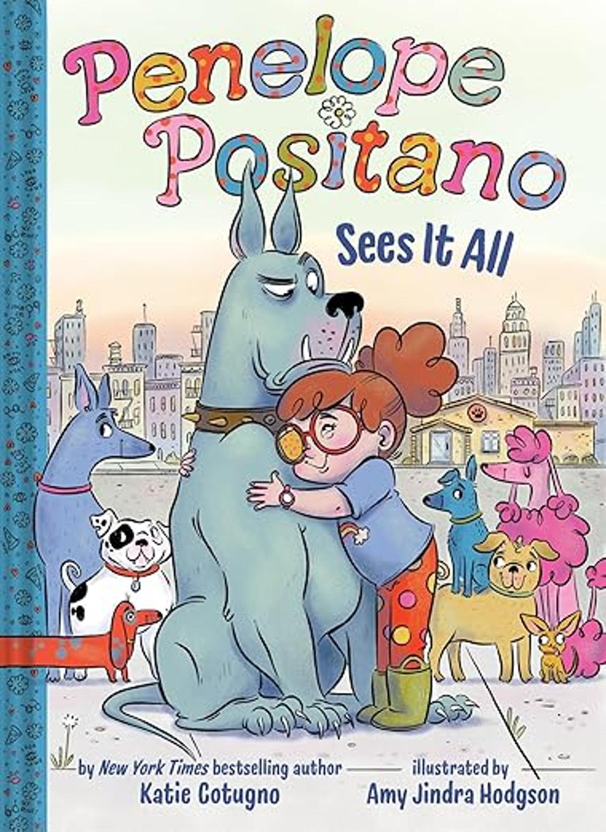 Penelope Positano Sees It All Is Fun Chapter Book