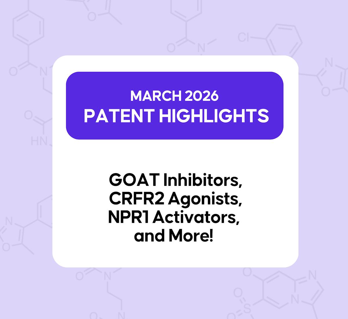 March 2026 Patent Highlights