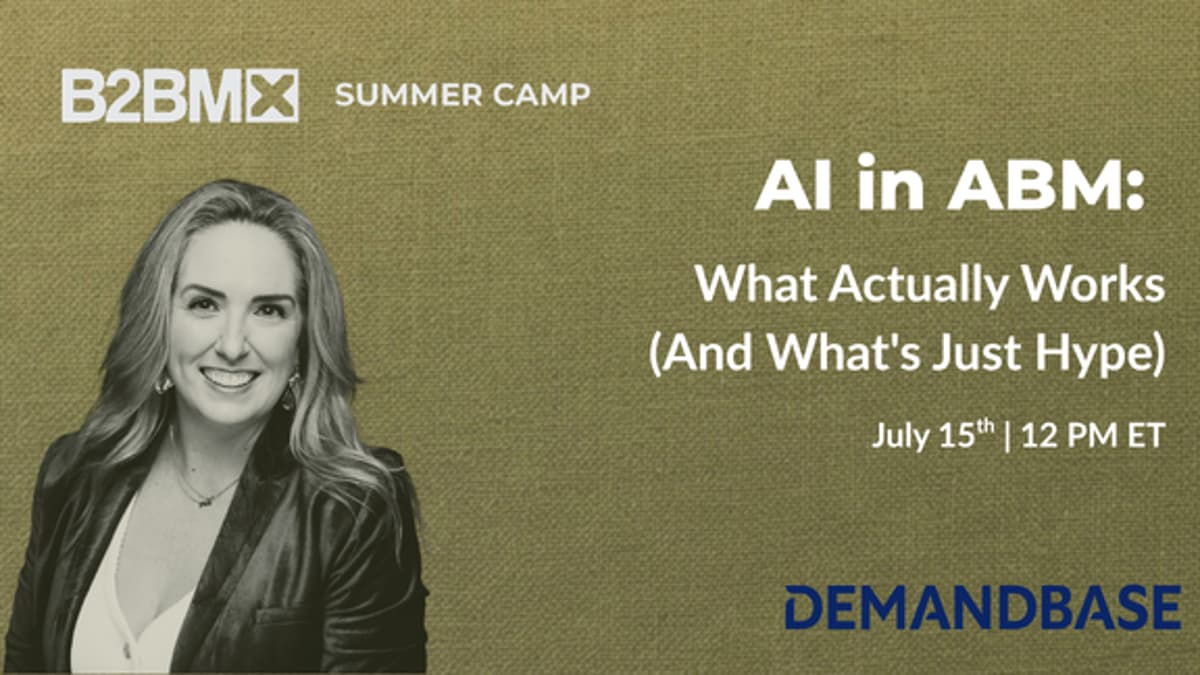 Demandbase To Cut Through AI Hype In B2BMX Summer Camp ABM Session