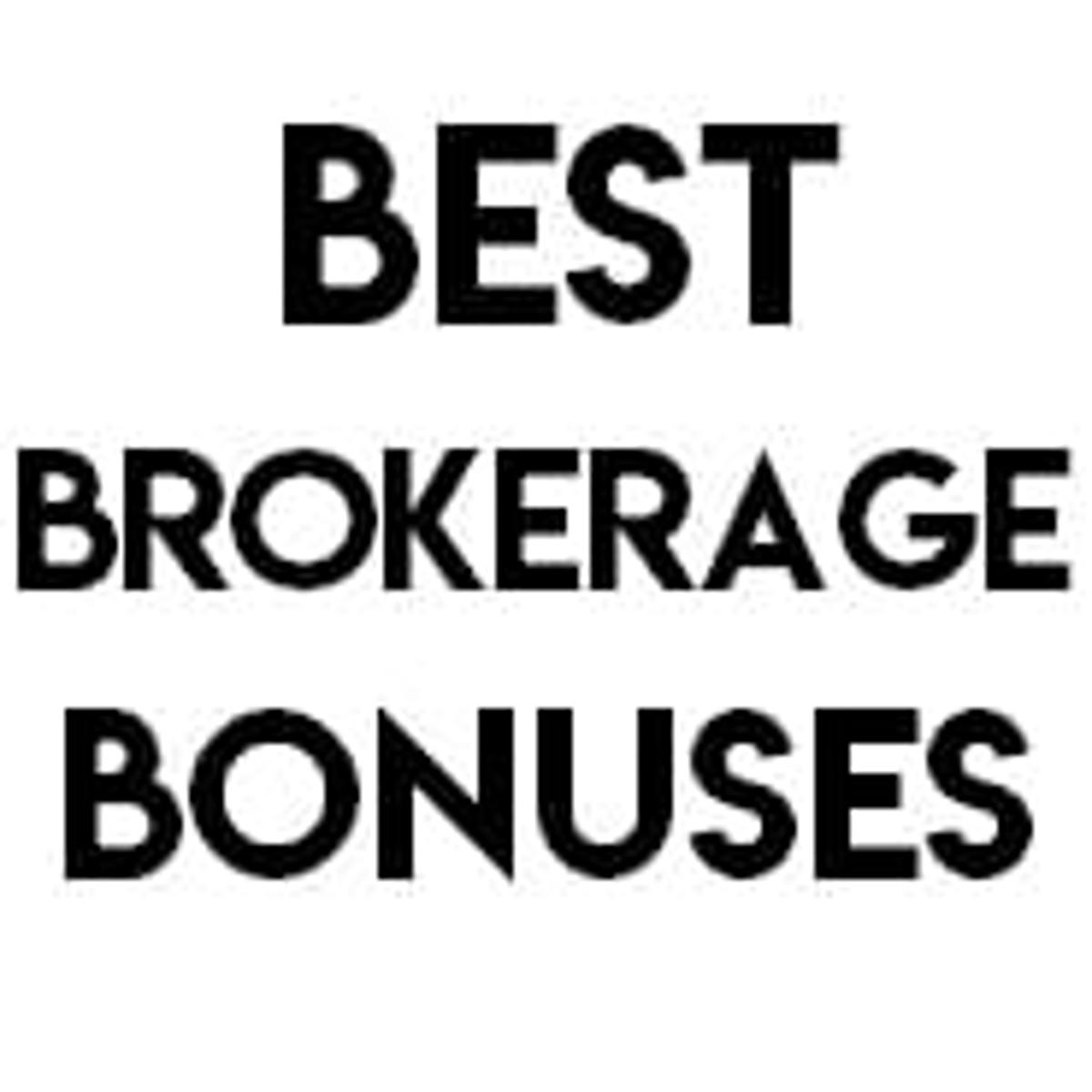 Best Brokerage Bonuses – Earn Up To $5,000