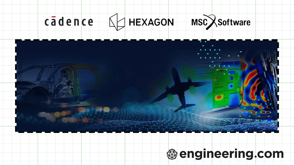 Cadence Closes on Nastran, Adams, and More From Hexagon