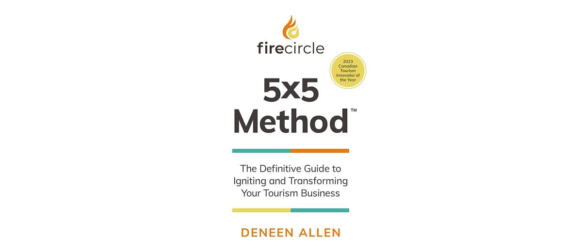 Firecircle Expands Award-Winning 5×5 Method with New Tourism Entrepreneur Guidebook