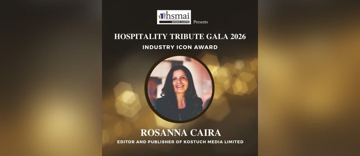 Rosanna Caira Honoured with HSMAI Ontario’s Industry Icon Award