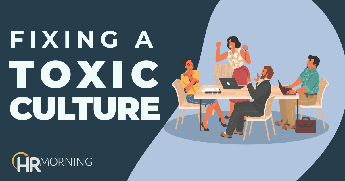How to Identify a Toxic Culture and 13 Ways to Fix It