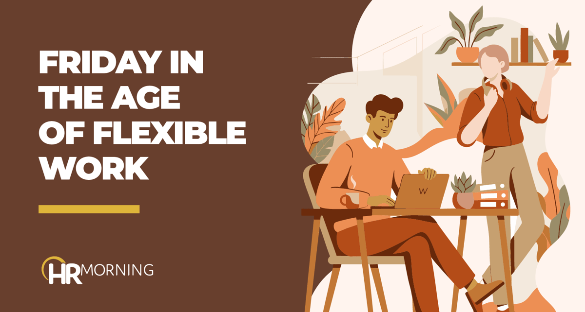 TGIF: Friday Is the New Litmus Test for Hybrid Work