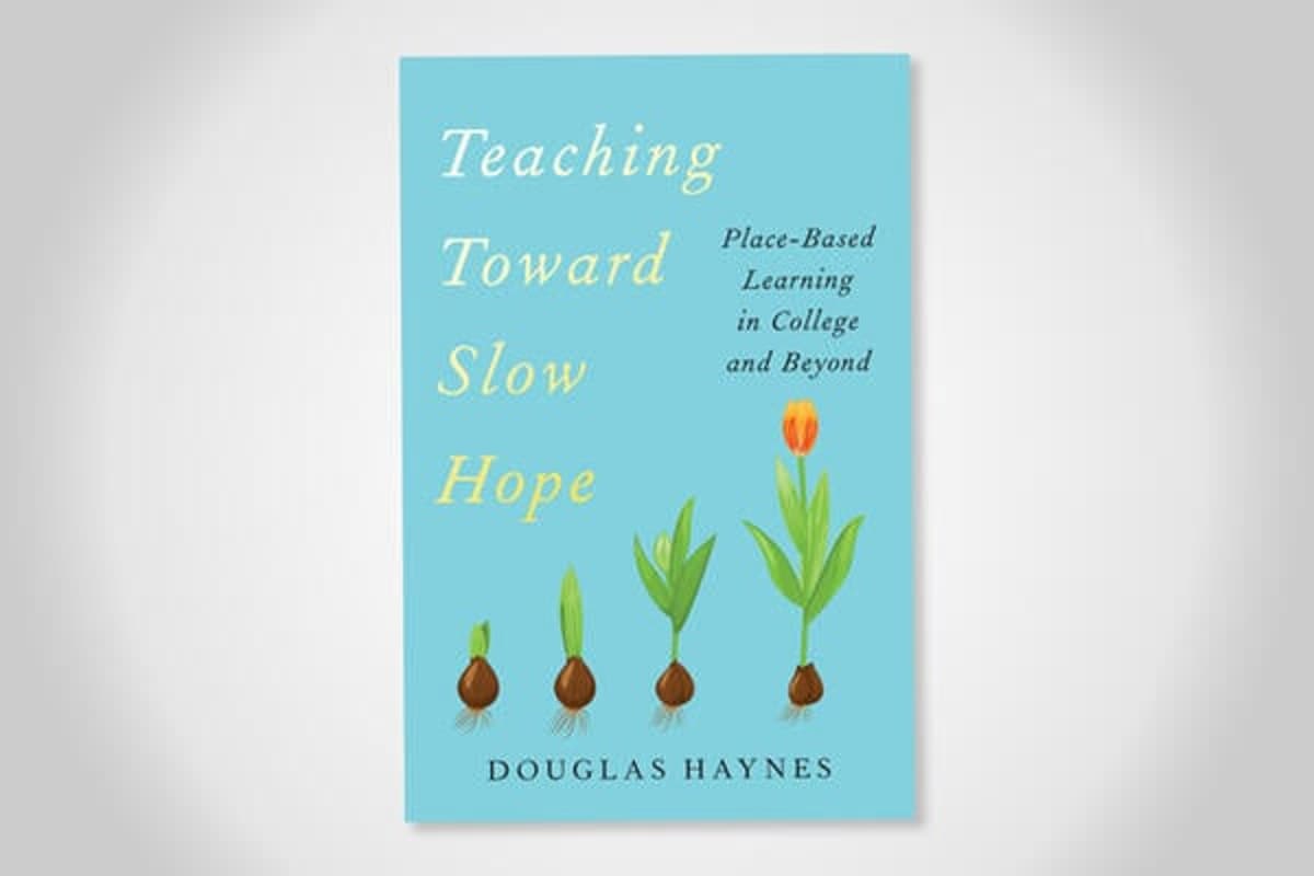Teaching Toward Slow Hope