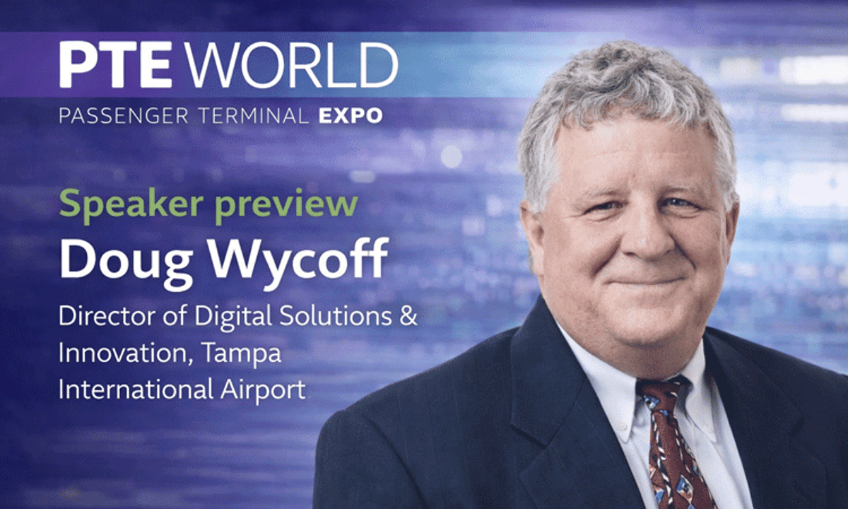 PTE PREVIEW: Doug Wycoff, Director of Digital Solutions & Innovation, Tampa International Airport