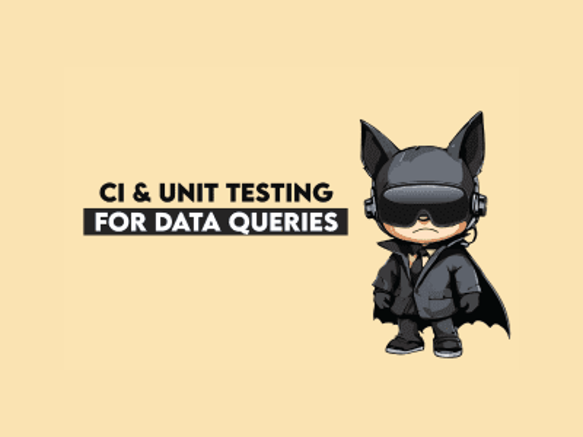 Versioning and Testing Data Solutions: Applying CI and Unit Tests on Interview-Style Queries