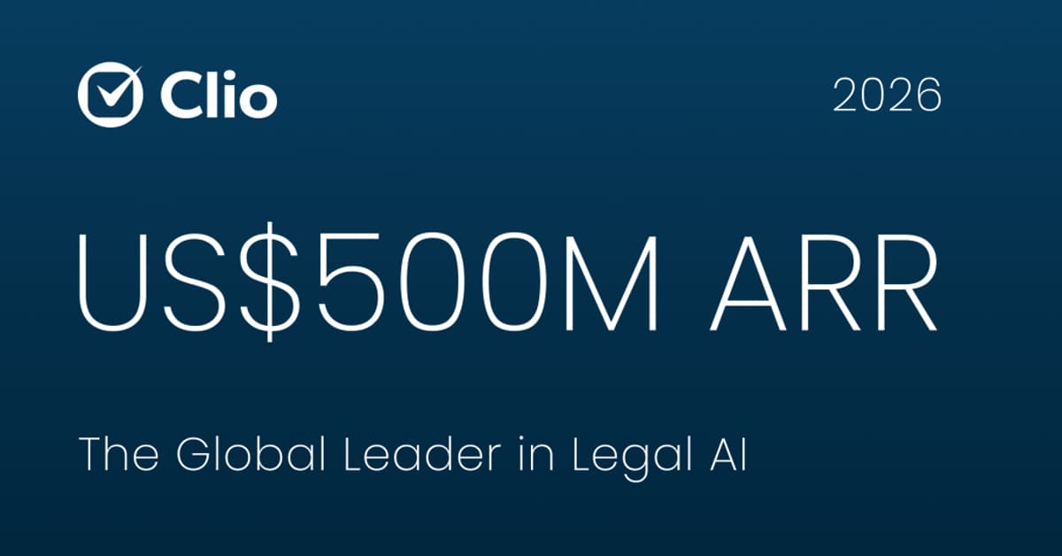 Clio, Once A Feisty Startup, Says It Has Now Surpassed $500M In Annual Recurring Revenue