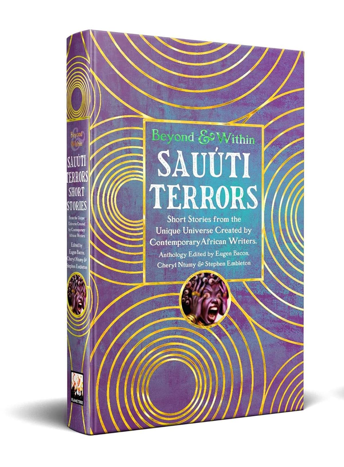 Book Review: Sauúti Terrors Eugen Bacon, Stephen Embleton, and Cheryl S. Ntumy, Eds.
