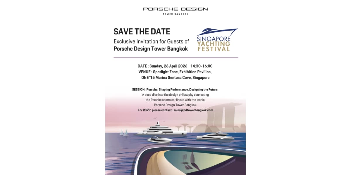 Porsche Design Tower Bangkok Takes Centre Stage at Singapore Yachting Festival 2026